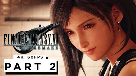 Final Fantasy 7 Remake Ps5 Walkthrough Gameplay Part 2 4k 60fps Full Game Youtube