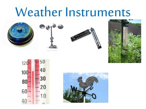 Ppt Weather Instruments And Predicting Weather Powerpoint Presentation