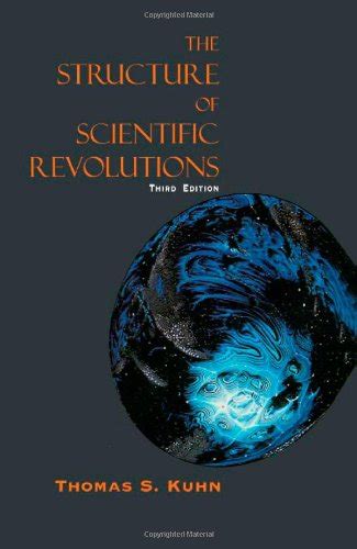 The Structure Of Scientific Revolutions 9780226458076