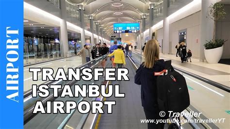 transfer at istanbul airport world s longest transfer walk at world´s biggest airport travel