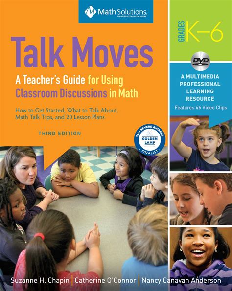 Talk Moves A Teachers Guide For Using Classroom Discussions In Math