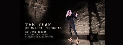 The Year Of Magical Thinking New Gablestage