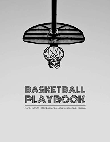 Basketball Playbook 3 Basketball Playbook 85 X 11 Inch 120 Pages