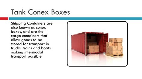 Ppt What Is A Conex Box Powerpoint Presentation Free Download Id