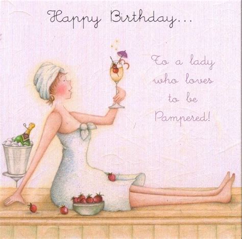 Happy Birthday To A Lady Who Loves To Be Pampered Card Happy Birthday
