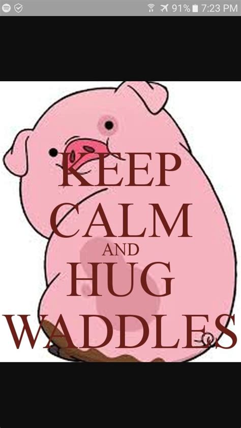 Waddles Gravity Falls Hug Keep Calm Artwork Drawings Gravity Falls