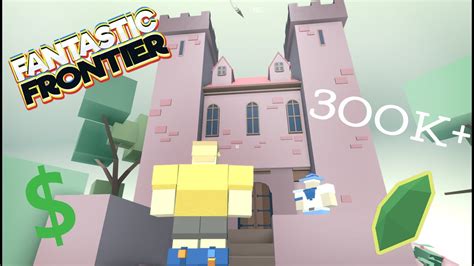 Fantastic Frontier How To Make 300k Farm Easy Roblox Youtube
