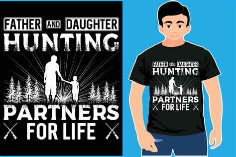 Father And Daughter Hunting Partners For Life Hunting T Shirt Design