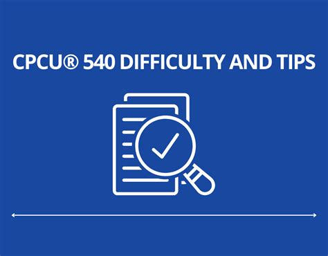 Cpcu® 540 Difficulty And Exam Tips Video Series Part 2 Associatepi