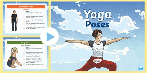 Yoga Poses Powerpoint Yoga Ks2 Teaching Resource
