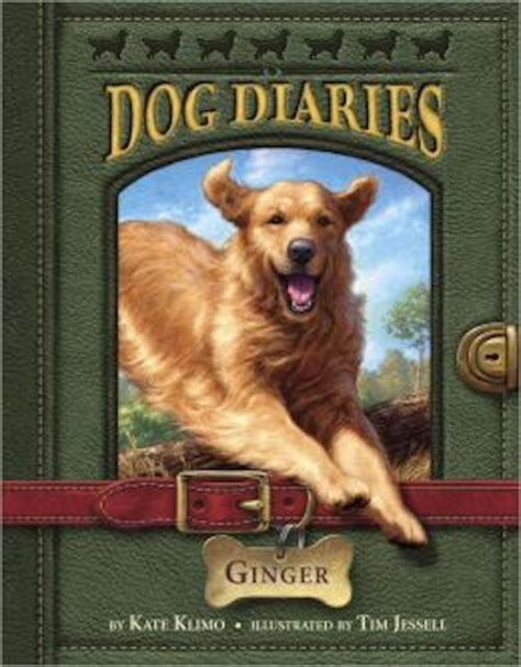 Dog Diaries 1 Ginger By Kate Klimo Kate Klimo