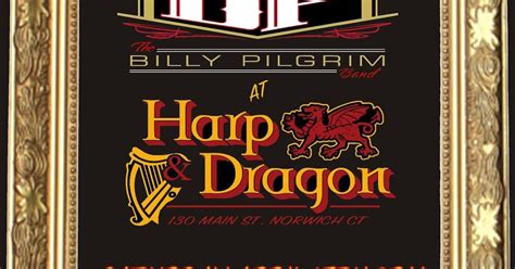 Billy Pilgrim Band Dont Miss Us At The Harpanddragon In Norwich