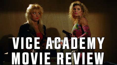 Vice Academy Movie Review 1989 Rick Sloane Vinegar Syndrome