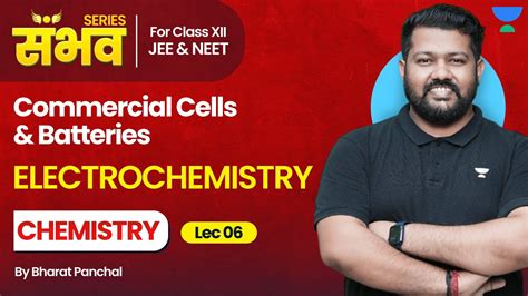 Electrochemistry Class 12 Commercial Cells And Batteries Class 12