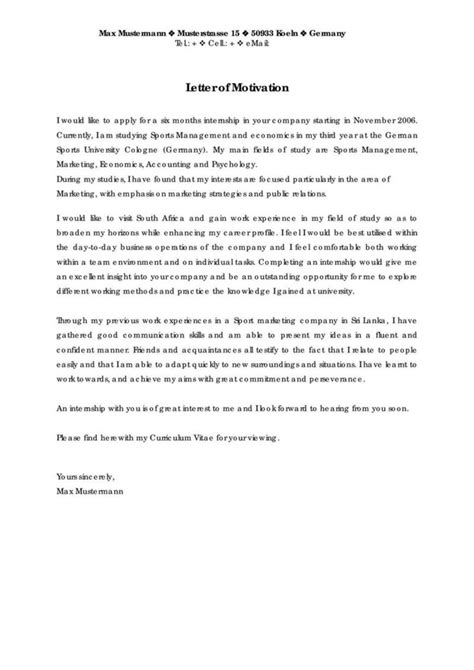 Specifically, a motivational letter is an essay that is generally in the form of an essay that contains about it can also be said that a motivation letter is an essay that shows a candidate's way of thinking in a brief. Are cover letters the same as motivation letters? - Quora