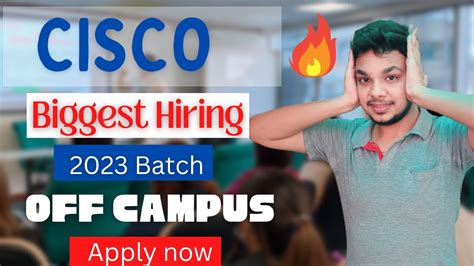 Cisco Hiring 2023 Batch 2023 Batch Hiring Latest Off Campus Job