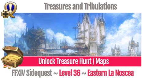Ffxiv Unlock Treasure Hunt Treasures And Tribulations A Realm
