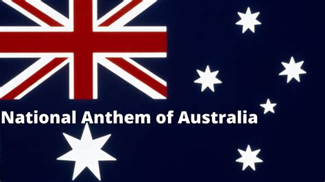 National Anthem Of Australia Youtube