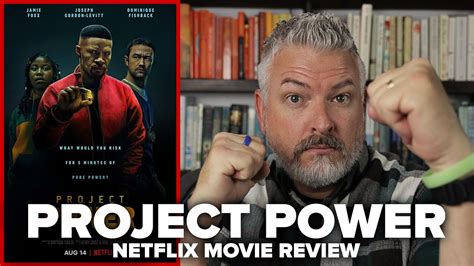 Project Power 2020 Netflix Film Review Youtube