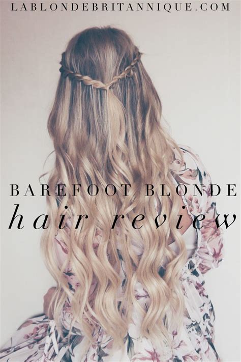 barefoot blonde hair review barefoot blonde hair blonde hair blonde hair extensions