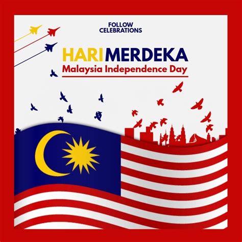 The Malaysia Independence Day Poster With An American Flag And Some