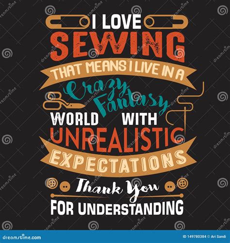 Sewing Quote And Saying Quote Good For Print Design Stock Illustration