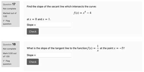 solved question 17 not complete find the slope of the secant line which intersects the curve