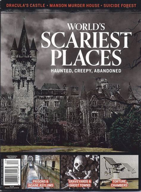 Worlds Scariest Places Magazine Haunted Creepy Abandoned
