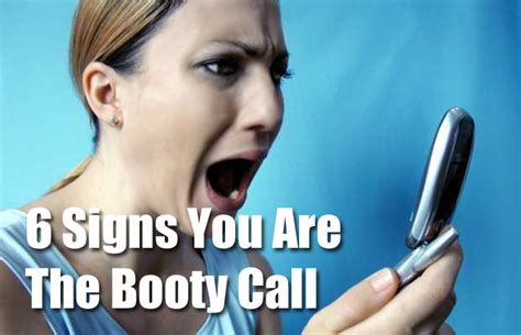 6 Signs You Are The Booty Call Anapuafmcom Todays Hits Yesterday