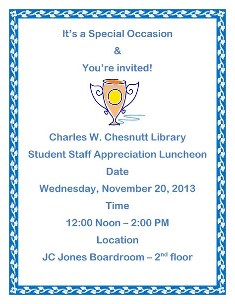 Read on to find the perfect sample appreciation messages for employees right here. Employee Luncheon Invitation