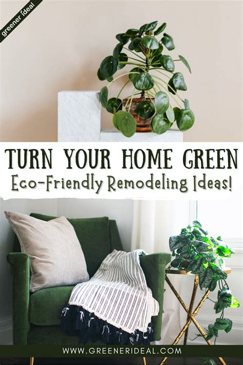 Learn How To Turn Your Home Green With These Eco Friendly Remodeling