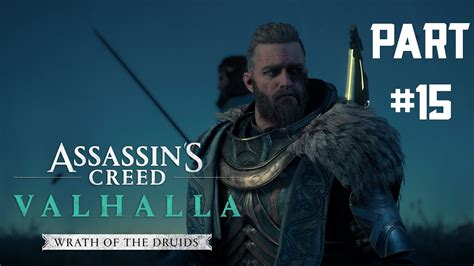 Assassin S Creed Valhalla Wrath Of The Druids Walkthrough Part The
