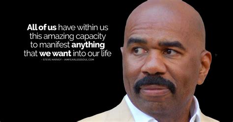 Steve Harvey Quote Fearless Soul Inspirational Music And Life