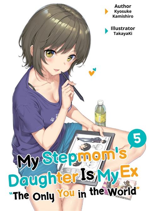 My Stepmom S Daughter Is My Ex Volume 5 Light Novels BOOKWALKER