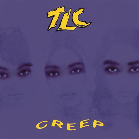 tlc creep lyrics genius lyrics