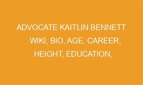 Advocate Kaitlin Bennett Wiki Bio Age Career Height Education Hot Sex