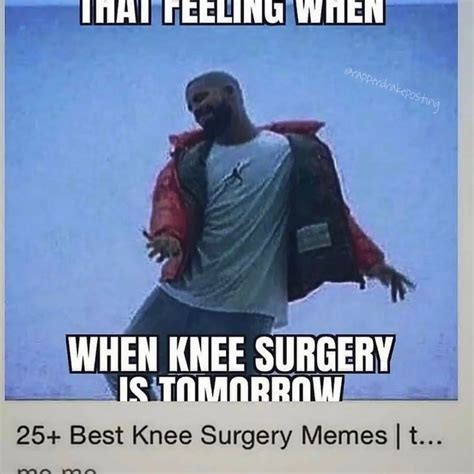 25 Best Knee Surgery Memes Rcroppingishard