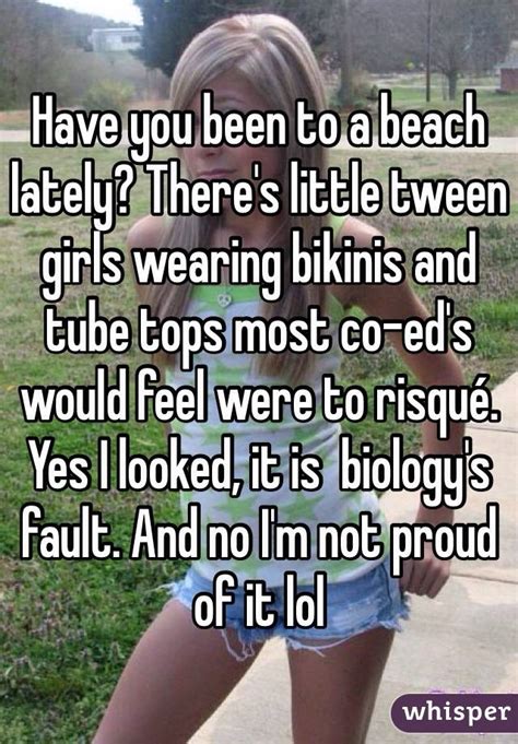 have you been to a beach lately there s little tween girls wearing bikinis and tube tops most