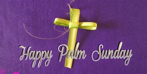 Happy Palm Sunday 2023 Top Wishes Messages Greetings And Hd Images