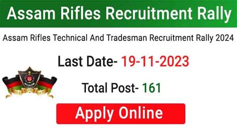 Assam Rifles Recruitment Apply Online Notification