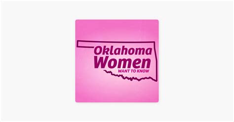‎oklahoma Women Want To Know On Apple Podcasts