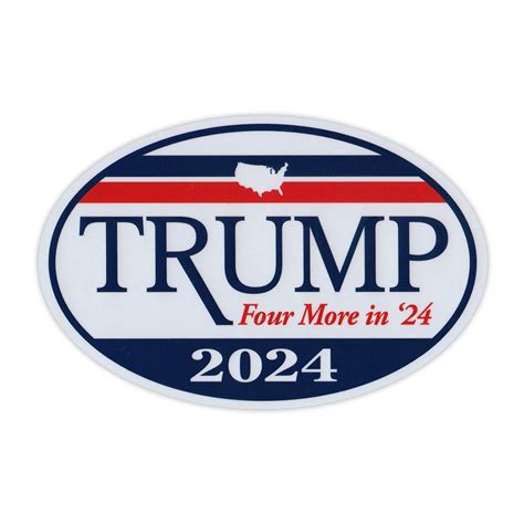 Oval Shaped Magnet Donald Trump For President 2024 Four More In 24