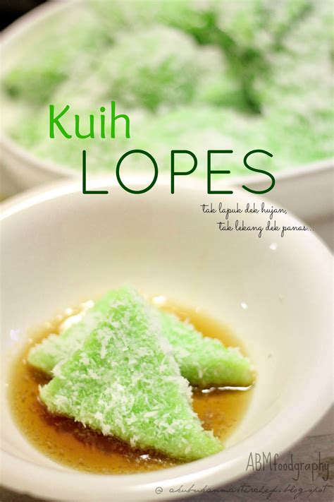 Resepi kuih raya 2016 dan biskut. Resepi 247 : Kuih Lopes - Jauh Dimata, Semakin Terasa