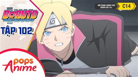 Boruto Naruto Next Generations Tập 102 Loạn Chiến Youtube