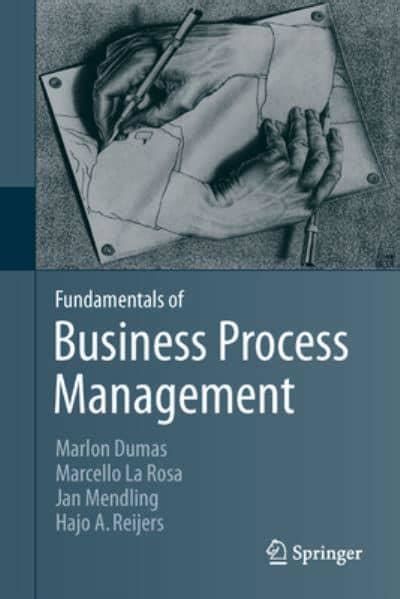 Fundamentals Of Business Process Management Marlon Dumas