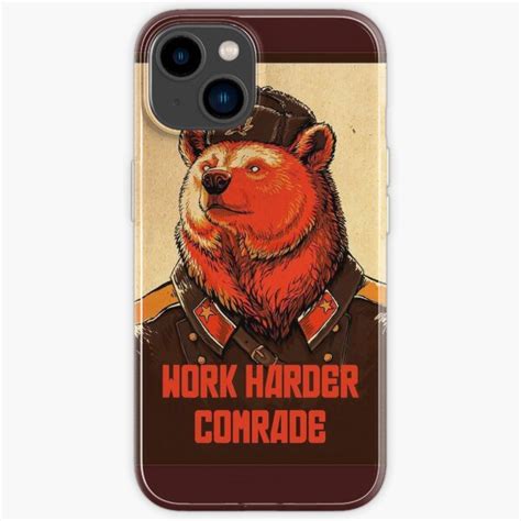 Work Harder Comrade Iphone Case For Sale By Imaginals Redbubble