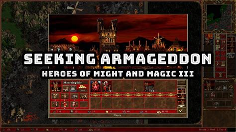 Heroes 3 Armageddons Blade 3 Seeking Armageddon Pc Youtube