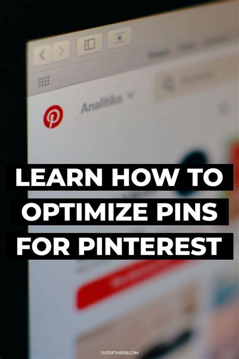 What Does It Mean To Optimize Pins On Pinterest Out Of The 925