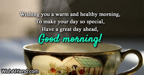 After a hectic day, you are the one person i look forward to hugging. Good Morning Greetings, Wishing you a warm and