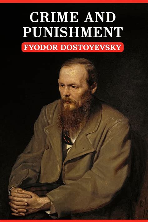 Crime And Punishment By Fyodor Dostoevsky Goodreads